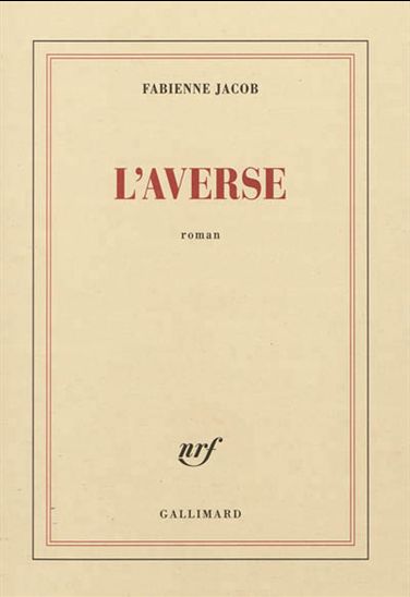 L&#39;Averse - FABIENNE JACOB