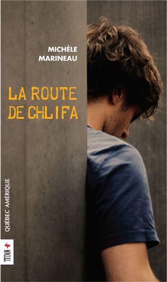 La Route de Chlifa - MICHELE MARINEAU