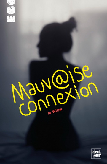 Mauvaise connexion - JO WITEK
