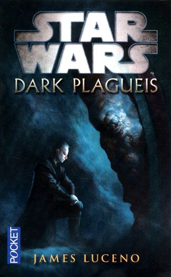 Dark plagueis - JAMES LUCENO