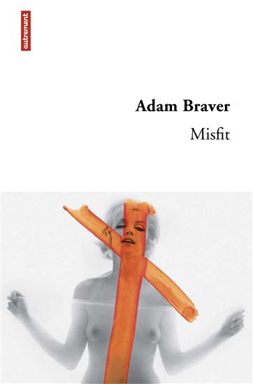Misfit - ADAM BRAVER