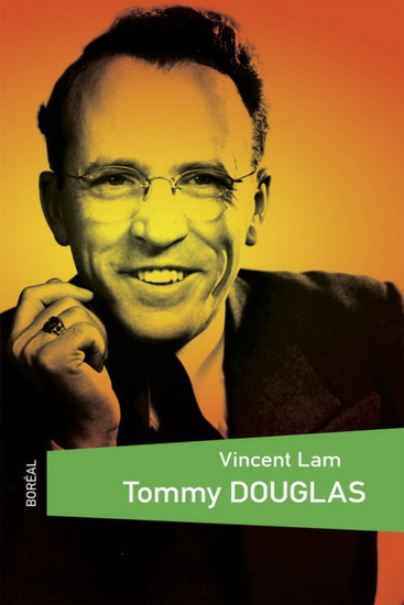 Tommy Douglas - VINCENT LAM