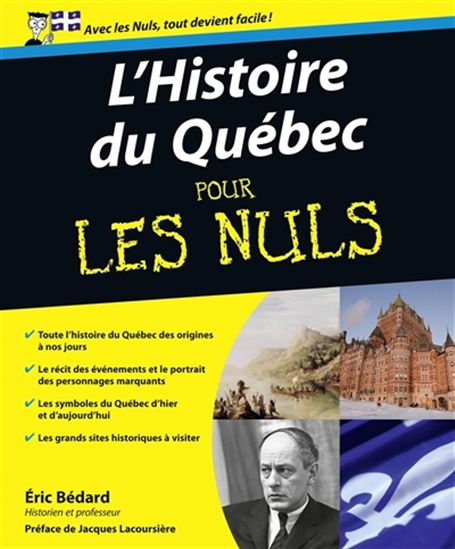 L&#39;Histoire du Québec pour les nuls - ERIC BÉDARD