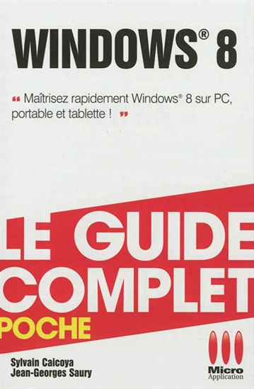 Windows 8 - SYLVAIN CAICOYA - JEAN-GEORGES SAURY