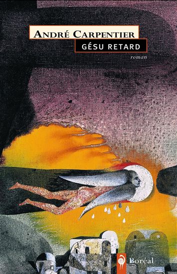 Gésu retard - ANDRE CARPENTIER