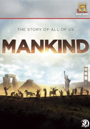 Mankind The Story Of All Of Us - 