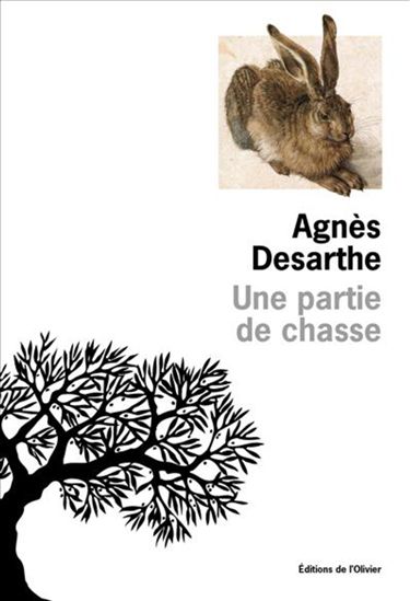 Une partie de chasse - AGNÈS DESARTHE