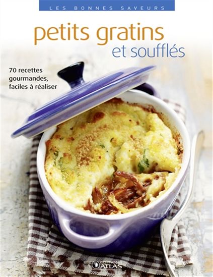 Petits gratins et soufflés - COLLECTIF