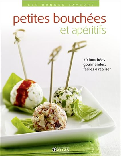 Petites bouchées et apéritifs - COLLECTIF