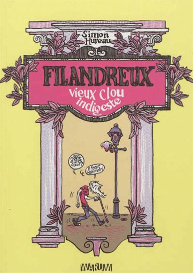 Filandreux : vieux clou indigeste - SIMON HUREAU