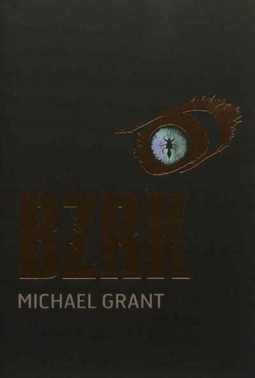 Bzrk #01 - MICHAEL GRANT
