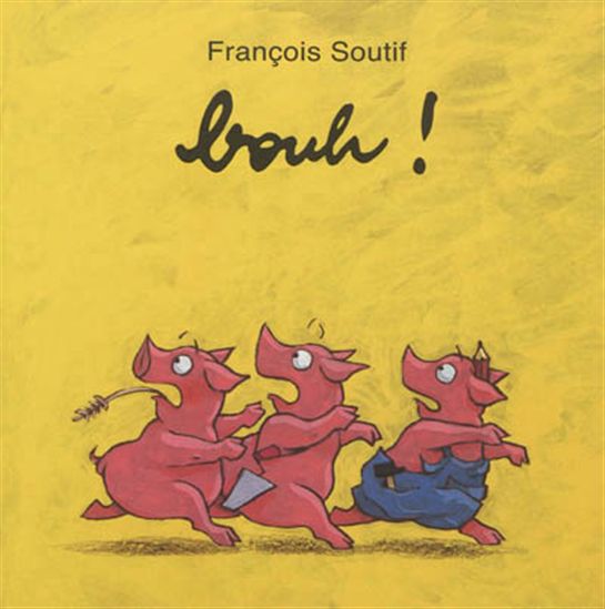 Bouh ! - FRANÇOIS SOUTIF