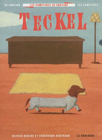 Teckel - OLIVIER DOUZOU - FRÉDÉRIQUE BERTRAND