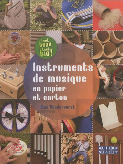 Instruments de musique en papier et carton - MAX VANDERVORST