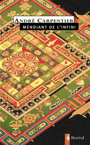 Mendiant de l'infini - ANDRE CARPENTIER