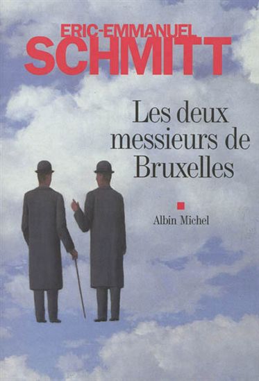 Les Deux messieurs de Bruxelles - ÉRIC-EMMANUEL SCHMITT