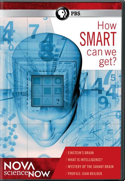 Science Now: How Smart Can We Get - 