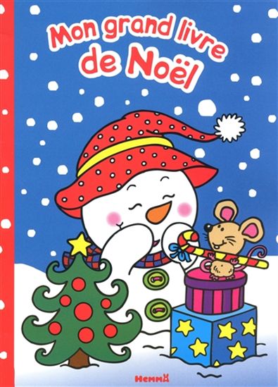 Mon grand livre de Noël N. éd. - LILIANE CRISMER - MARIE-ANNE DIDIERJEAN