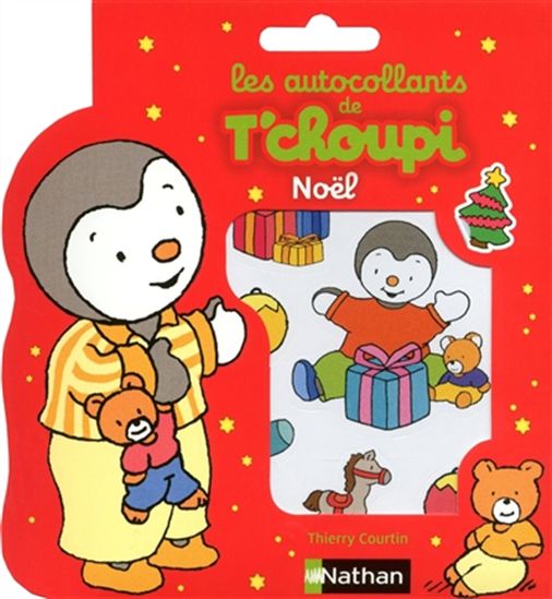 Les Autocollants de T'choupi de Noël - THIERRY COURTIN