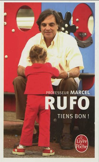 Tiens bon ! - MARCEL RUFO