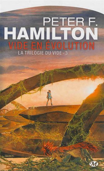 Vide en évolution #03 - PETER F HAMILTON