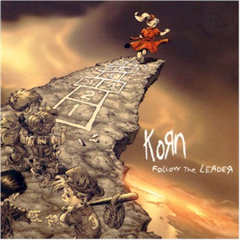 Follow the leader - KORN