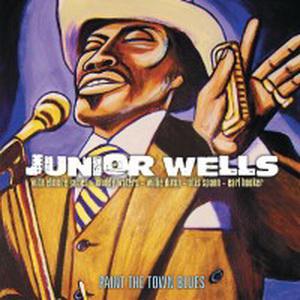 Paint The Town Blues (2CD) - WELLS JUNIOR