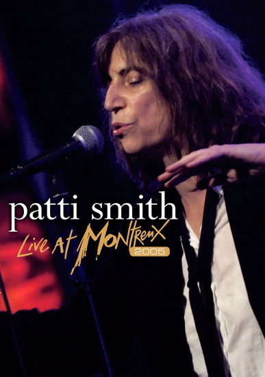 Patti Smith Live At Montreux - SMITH PATTI