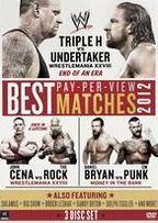 WWE 2012: The Best Pay Per View Matches - 