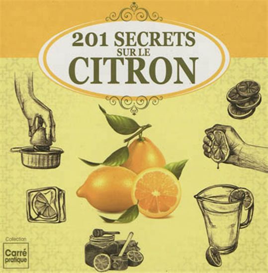 201 secrets sur le citron - ELODIE BAUNARD