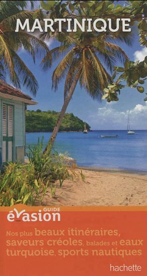 Martinique N. éd. - CATHERINE DEBEDDE