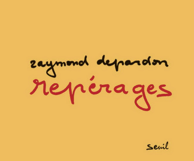 Repérages - RAYMOND DEPARDON