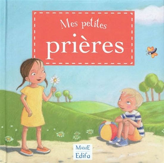 Mes petites prières N. éd. - COLLECTIF