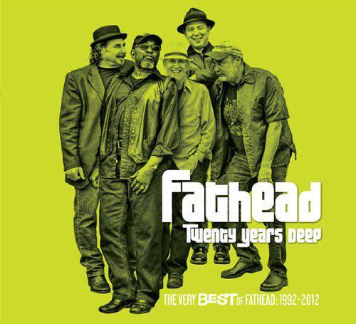 Twenty Years Deep - The Very Best Of Fathead 1992-2012 - FATHEAD