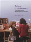 Ateliers et coins couture - CHRISTELLE BENEYTOUT