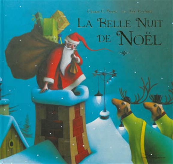 La Belle nuit de Noël - CLEMENT CLARKE MOORE - ÉRIC PUYBARET