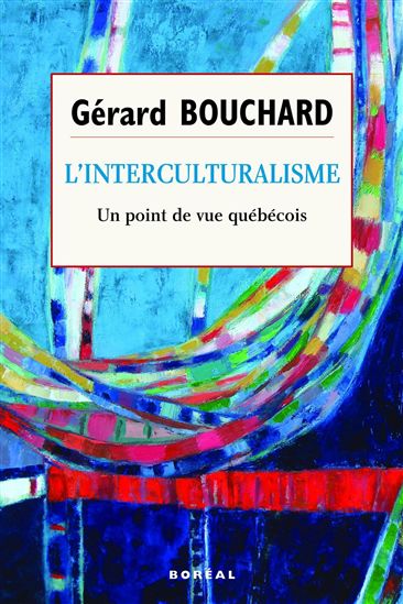 L&#39;Interculturalisme - GÉRARD BOUCHARD