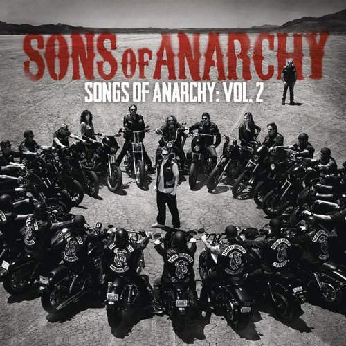 Songs of Anarchy: Vol 2 (Season 5) - COMPILATION