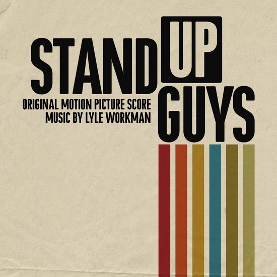 STAND UP GUYS (Score) - WORKMAN LYLE