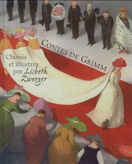 CONTES DE GRIMM ZW - GRIMM - LISBETH ZWERGER