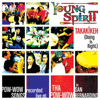 Takakikeh (Doing It Right) - YOUNG SPIRIT