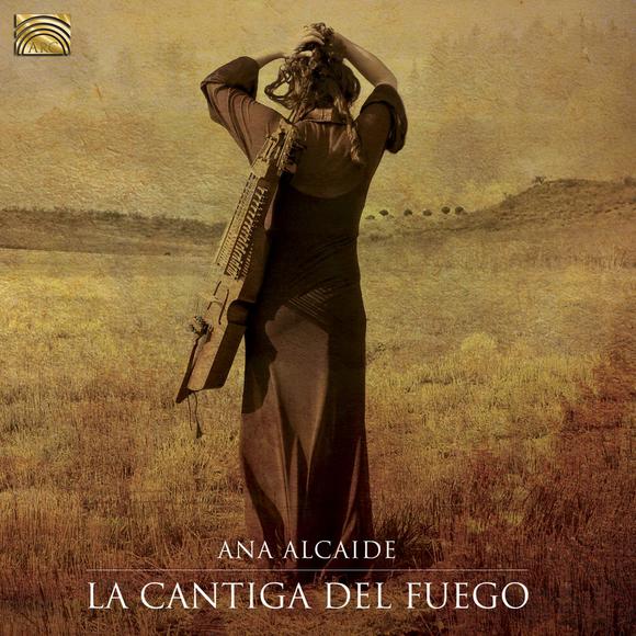 La Cantiga Del Fuego - ALCAIDE ANA