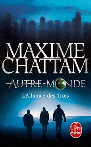 L'Alliance des trois #01 - MAXIME CHATTAM