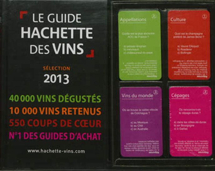 Le Guide Hachette des vins 2013 + jeu questions-réponses N. éd. - COLLECTIF