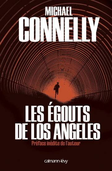 Les Égouts de Los Angeles - MICHAEL CONNELLY