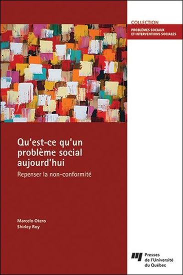 Qu'est-ce qu'un problème social aujourd'hui?: repenser la non-conformité - MARCELO OTERO