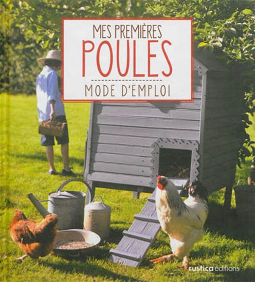 Mes premières poules - CÉCILE SCHMITT - FRANCK