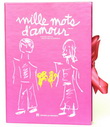 Mille mots d'amour T.09 - COLLECTIF