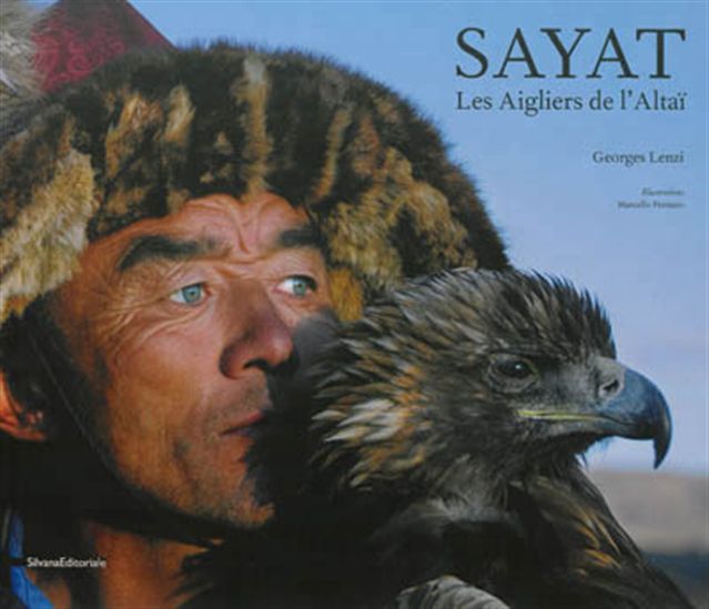 Les Aigliers de l&#39;Altai - GEORGES LENZI