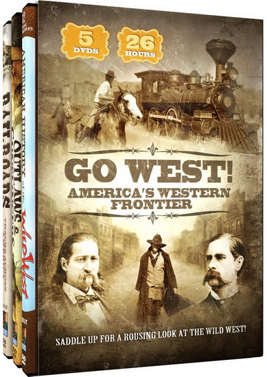 Go West!: America's Western Frontier - 